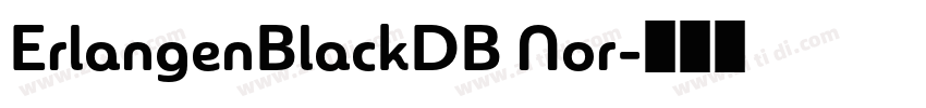 ErlangenBlackDB Nor字体转换